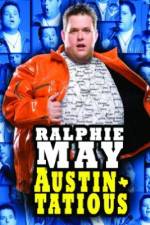 Watch Ralphie May: Austin-Tatious 2KMovies