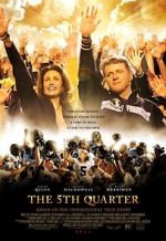 Watch The 5th Quarter 2KMovies