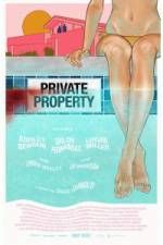 Watch Private Property 2KMovies