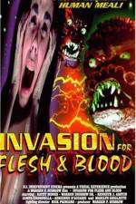 Watch Invasion for Flesh and Blood 2KMovies