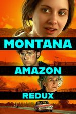 Watch Montana Amazon Redux 2KMovies