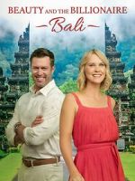 Watch Beauty and the Billionaire: Bali 2KMovies