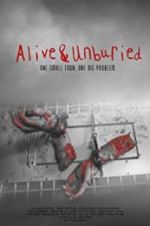 Watch Alive & Unburied 2KMovies