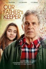 Watch Our Father\'s Keeper 2KMovies