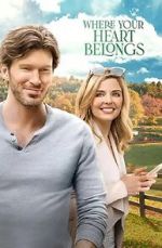 Watch Where Your Heart Belongs 2KMovies