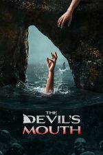 Watch The Devil\'s Mouth 2KMovies