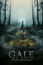 Watch Gale: Yellow Brick Road 2KMovies