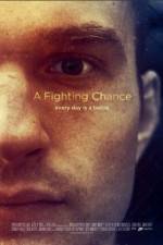 Watch A Fighting Chance 2KMovies