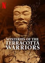 Watch Mysteries of the Terracotta Warriors 2KMovies