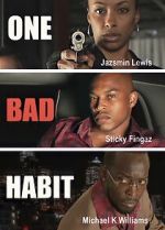 Watch One Bad Habit 2KMovies