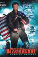 Watch Matthew Blackheart: Monster Smasher 2KMovies
