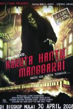 Watch The Ghost Train of Manggarai 2KMovies