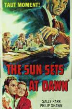 Watch The Sun Sets at Dawn 2KMovies