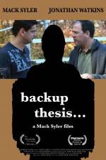 Watch Backup Thesis 2KMovies
