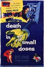 Watch Death in Small Doses 2KMovies