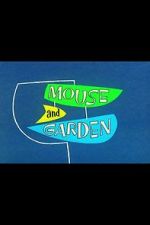 Watch Mouse and Garden (Short 1960) 2KMovies