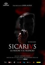 Watch Sicarivs: the Night and the Silence 2KMovies
