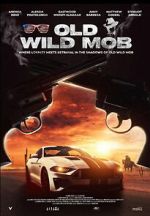 Watch Old Wild Mob 2KMovies