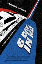Watch Gumball 3000 6 Days in May 2KMovies