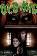 Watch Old Hag 2KMovies