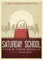 Watch Saturday School 2KMovies