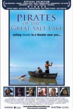 Watch Pirates of the Great Salt Lake 2KMovies