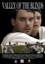 Watch Valley of the Blind 2KMovies