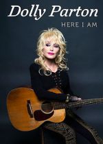 Watch Dolly Parton: Here I Am 2KMovies