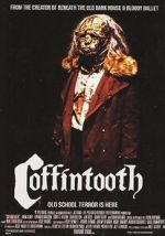 Watch Coffintooth 2KMovies