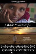 Watch A Walk to Beautiful 2KMovies