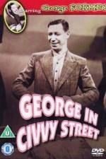 Watch George in Civvy Street 2KMovies