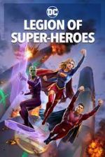 Watch Legion of Super-Heroes 2KMovies