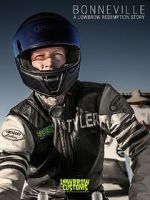 Watch Bonneville - A Lowbrow Redemption Story 2KMovies