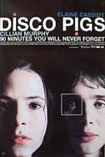 Watch Disco Pigs 2KMovies