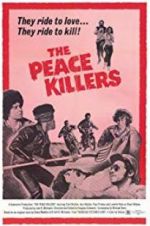 Watch The Peace Killers 2KMovies