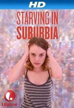 Watch Starving in Suburbia 2KMovies