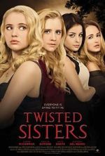 Watch Twisted Sisters 2KMovies