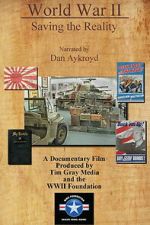 Watch WWII: Saving the Reality 2KMovies
