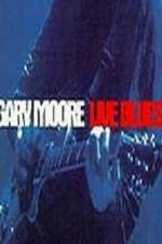 Watch Gary Moore Live Blues 2KMovies