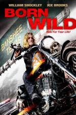 Watch Born Wild 2KMovies