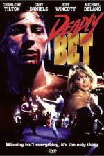 Watch Deadly Bet 2KMovies