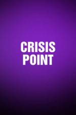 Watch Crisis Point 2KMovies