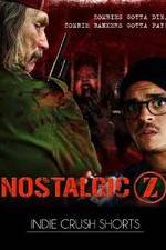 Watch Nostalgic Z 2KMovies