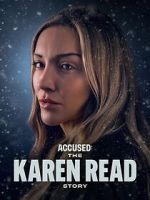 Watch Accused: The Karen Read Story 2KMovies