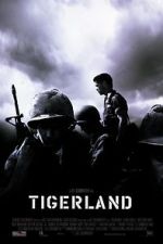 Watch Tigerland 2KMovies