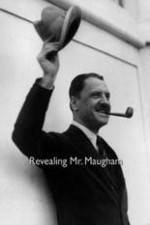 Watch Revealing Mr. Maugham 2KMovies