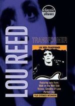 Watch Classic Albums: Lou Reed - Transformer 2KMovies