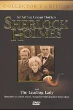 Watch Sherlock Holmes and the Leading Lady 2KMovies