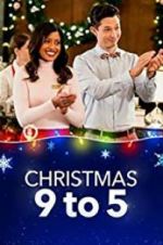 Watch Christmas 9 TO 5 2KMovies