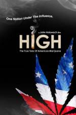 Watch High The True Tale of American Marijuana 2KMovies
